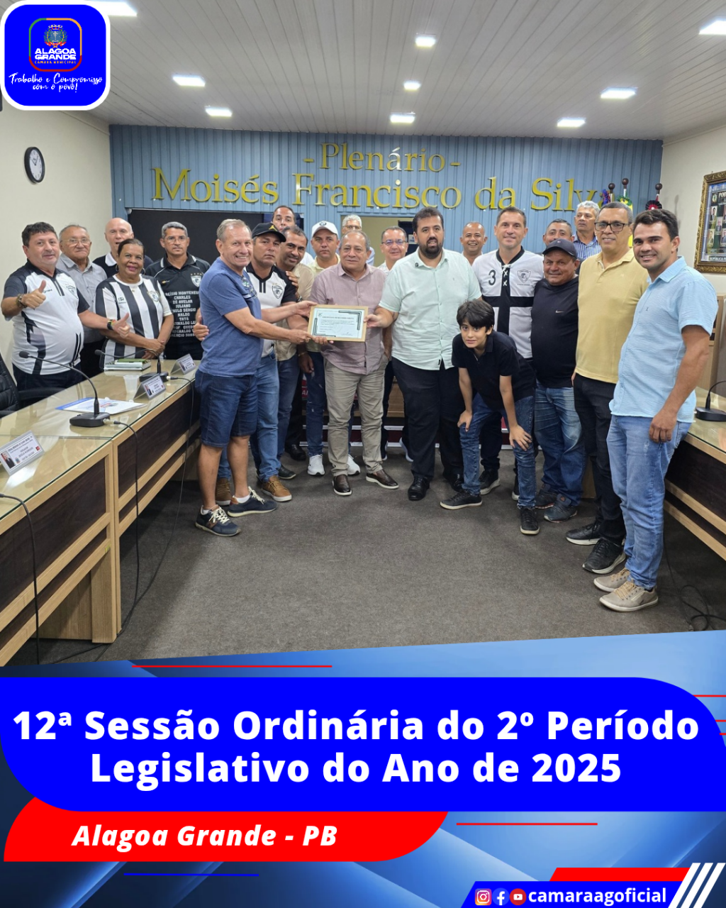 12ª Sessão Ordinária do 2º Período Legislativo do ano de 2025 da Câmara Municipal de Alagoa Grande-Paraíba.